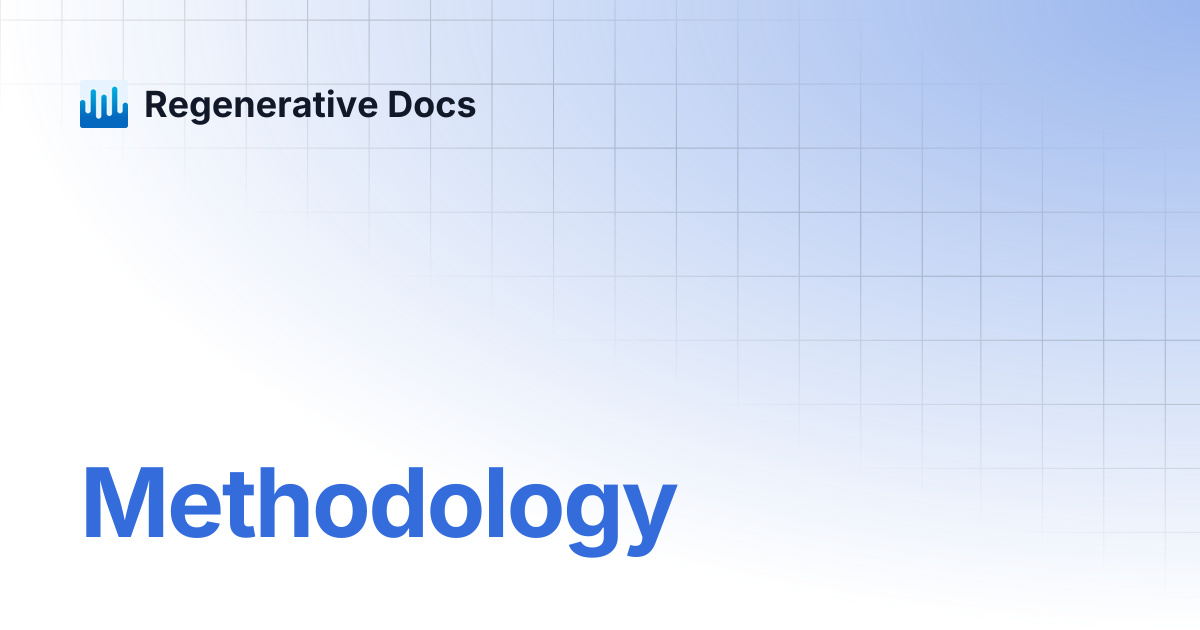 Methodology | Regenerative Docs